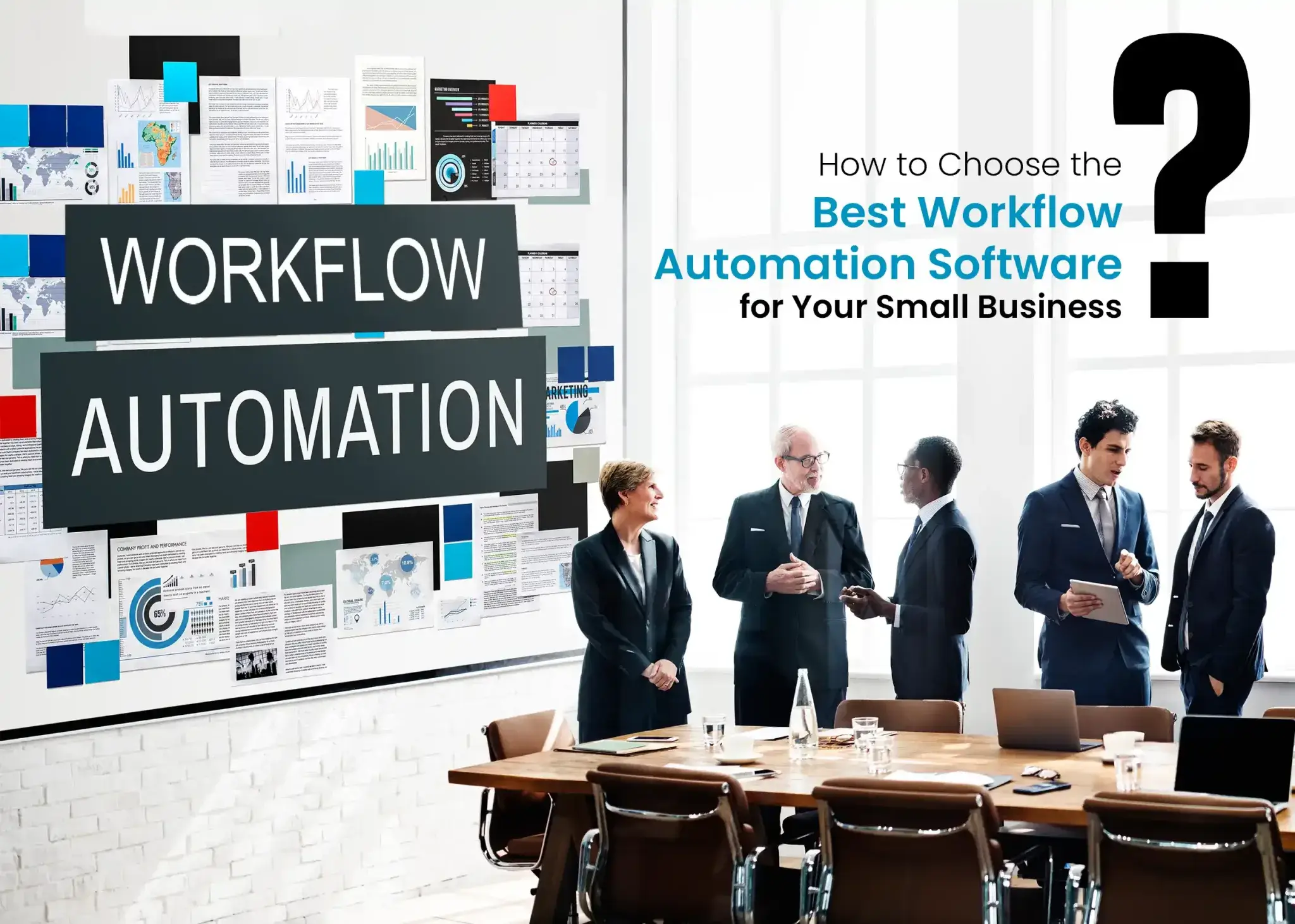 How to Choose Best Workflow Automation for Your Small Business?