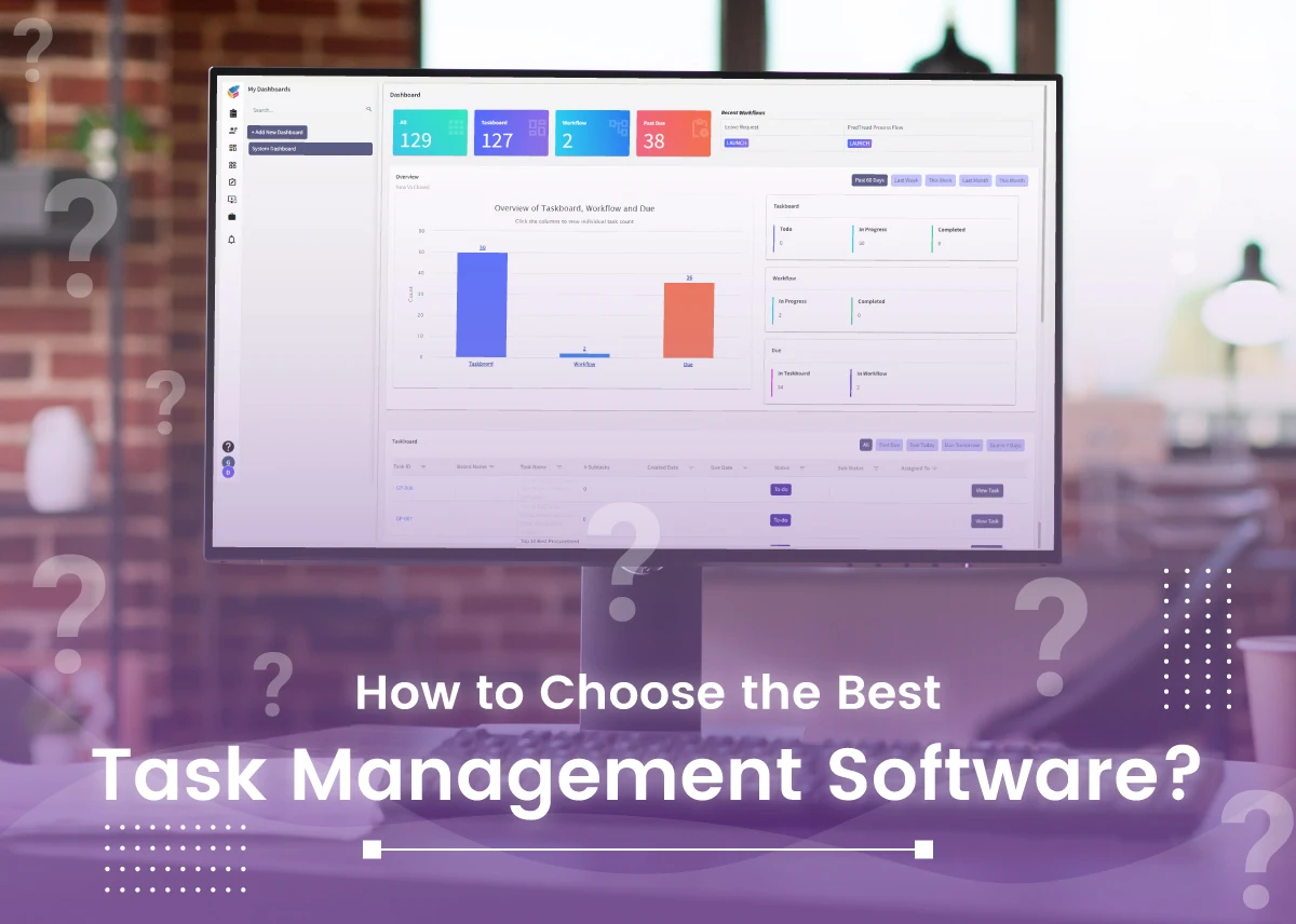 How to Choose the Best Task Management Software?