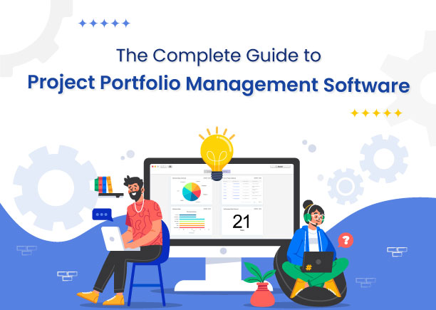 The Complete Guide to Project Portfolio Management Software