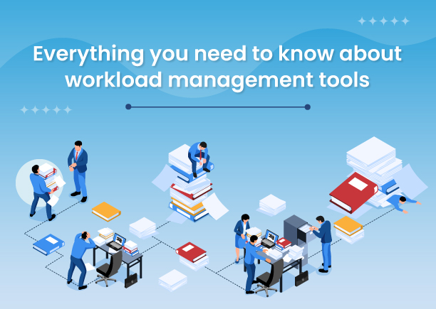 Everything you need to know about workload management tools