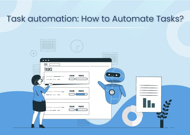 Task automation: How to Automate Tasks?