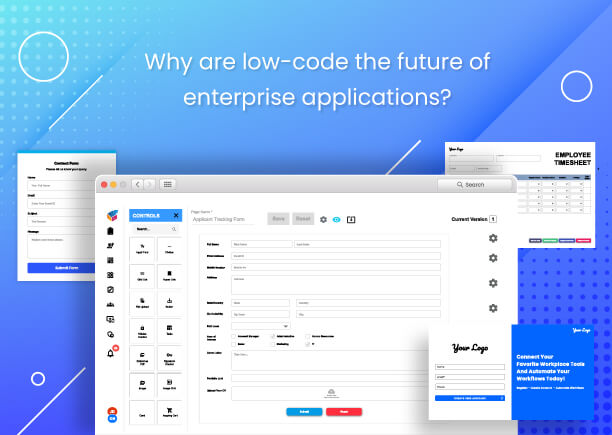 Why are low-code the future of enterprise applications?